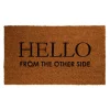 BØRSCOMPAGNIET AS Dørmatte Hello From The Other Side 40x70cm Best